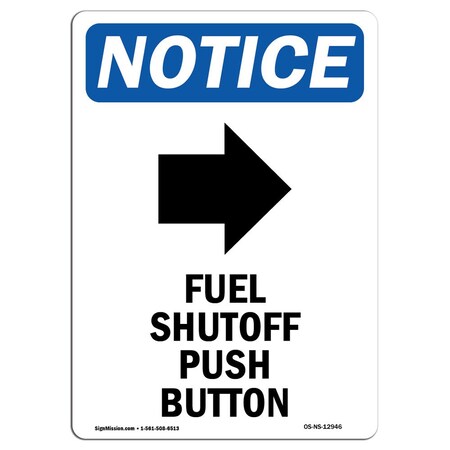 Signmission Sign, 14" H, Rigid Plastic, Fuel Shutoff Push Button Sign With Symbol, Portrait, 1014-V-12946 OS-NS-P-1014-V-12946